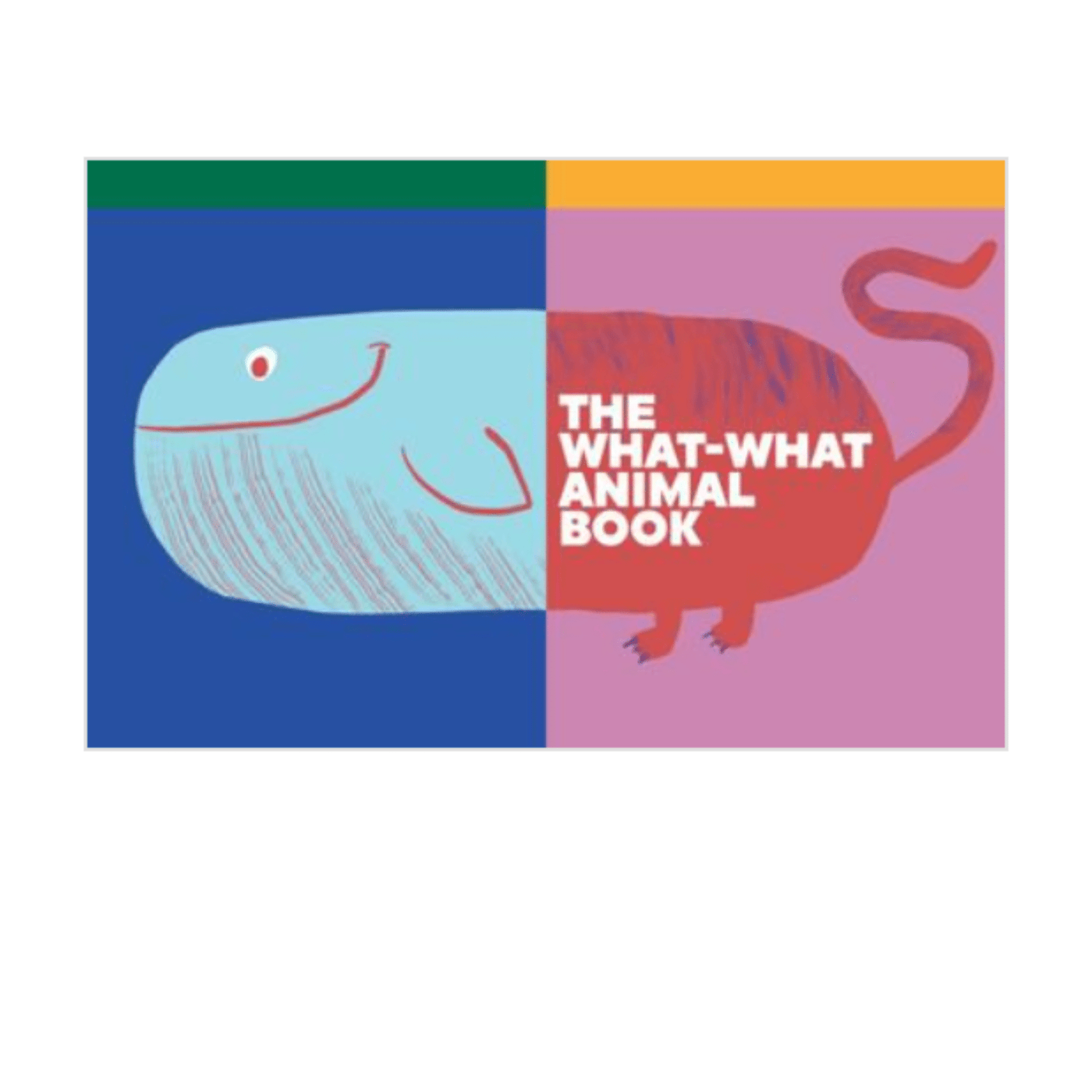 The What-What Animal Book